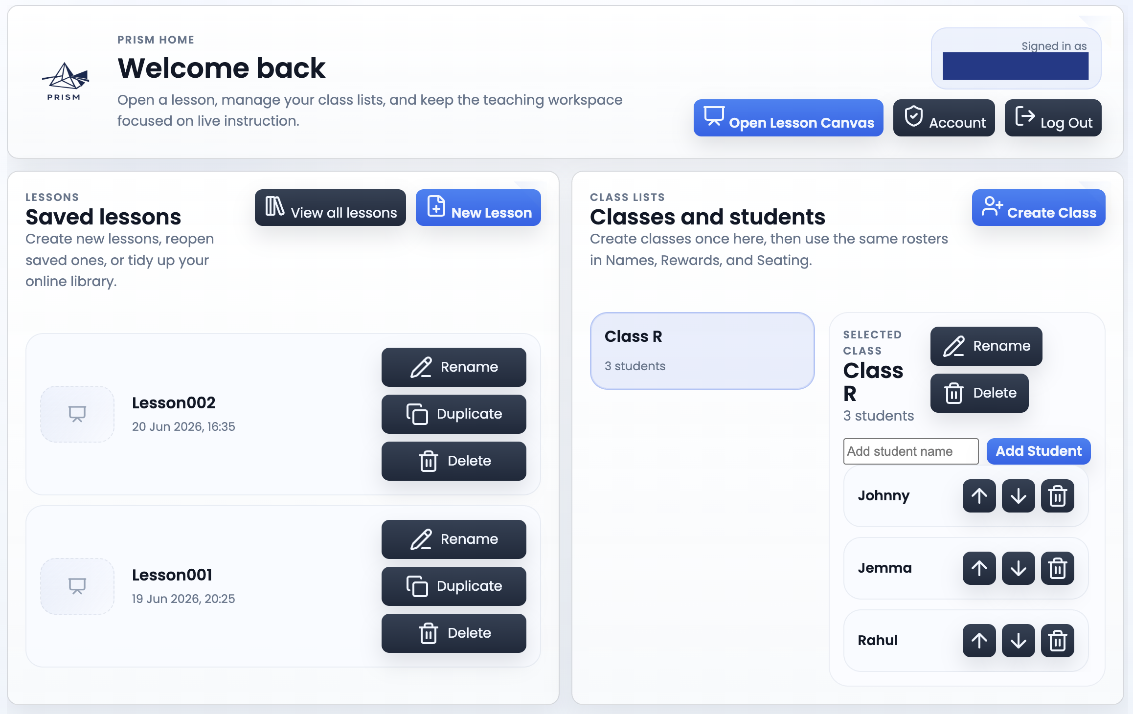 PRISM Home Hub screenshot showing saved lessons and class lists
